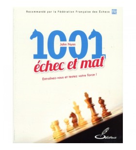 Nunn - 1001 échecs et mat