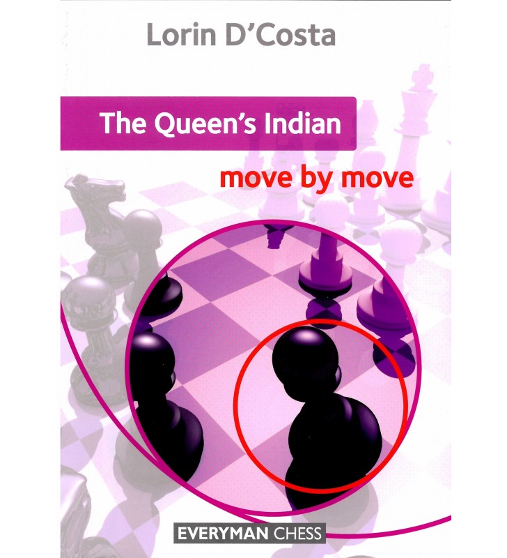 D'Costa - The Queen's Indian move by move