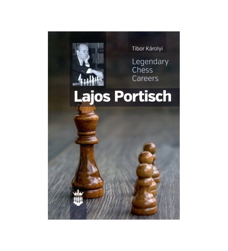 Karolyi - Legendary chess careers Portisch