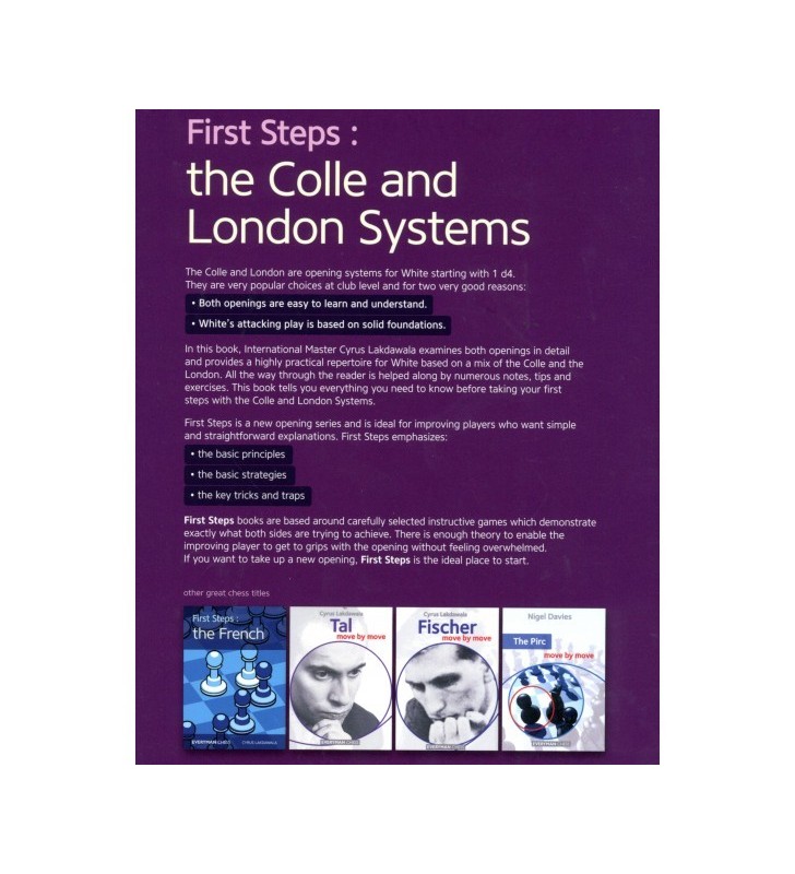 Lakdawala - First Steps: Colle and London Systems