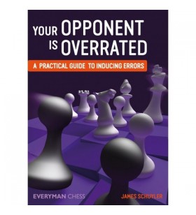 James Schuyler - Your Opponent is Overrated