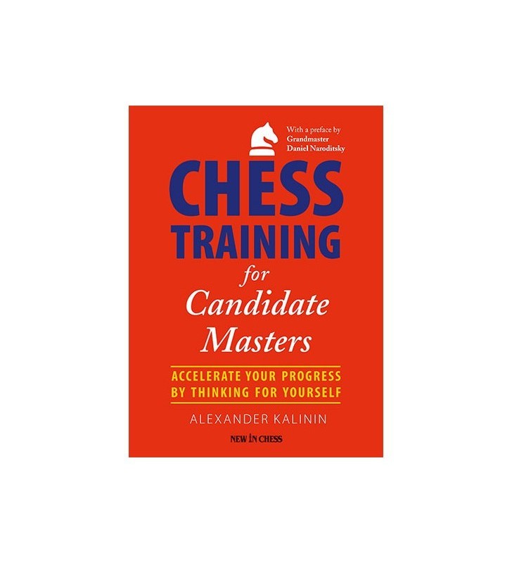Kalinin - Chess Training for Candidate Masters
