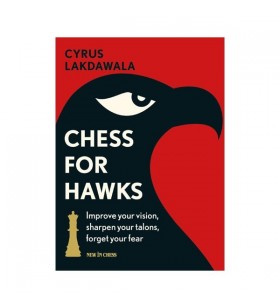 Lakdawala - Chess for Hawks