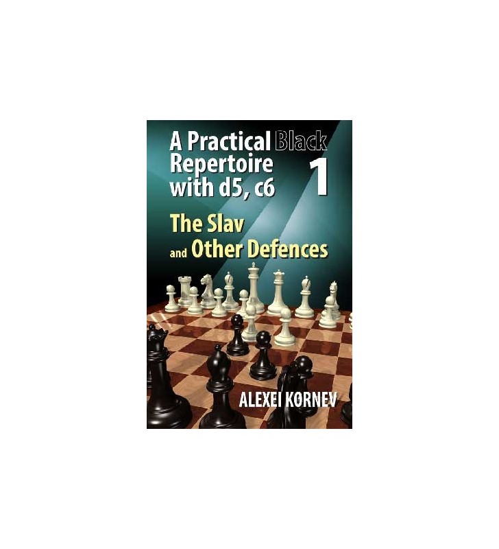 Kornev - A practical Black Repertoire with d5,c6  vol. 1