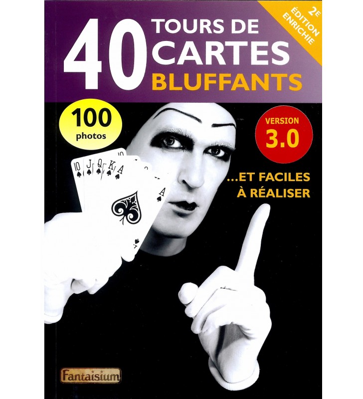 40 Tours de Cartes  bluffants