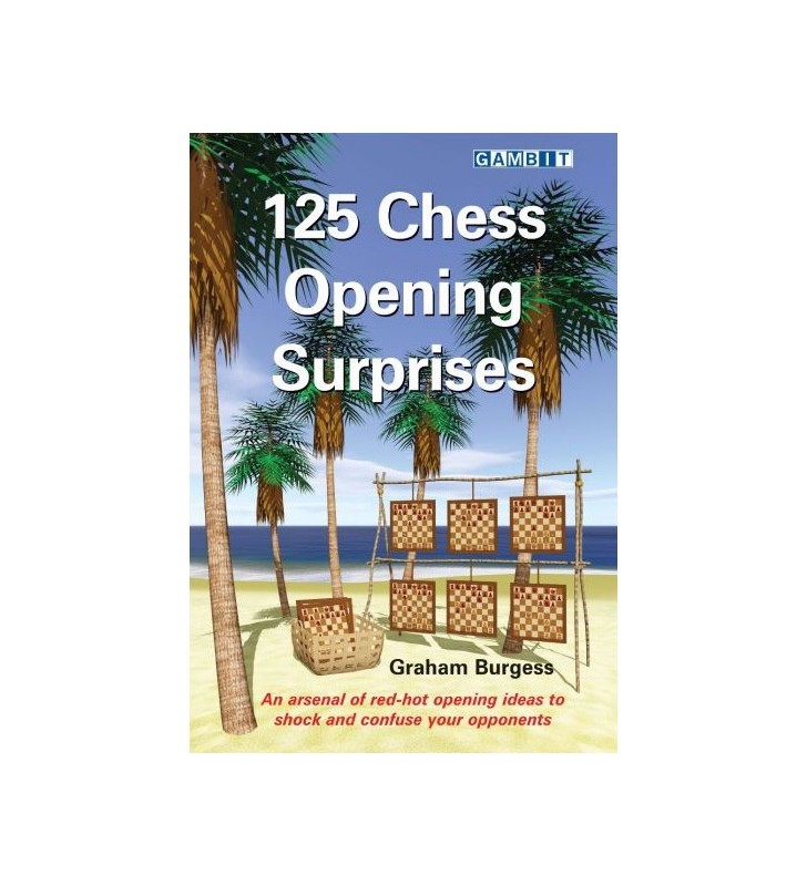 Burgess - 125 Chess Opening Surprises
