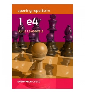 Lakdawala - 1 e4 Opening Repertoire