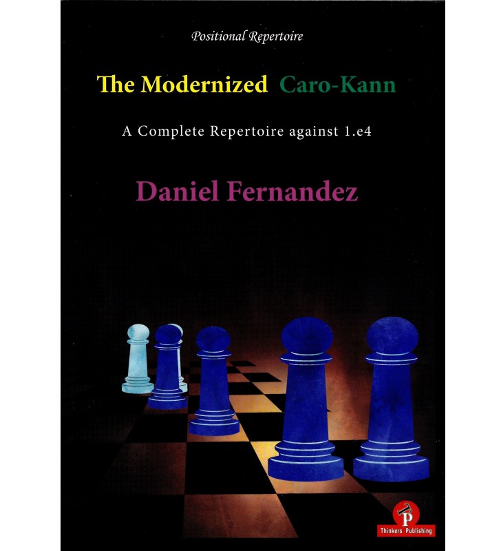 Daniel Fernandez: Weapons against the Caro Kann - Vol. 1 & Vol. 2