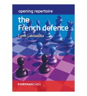 Lakdawala - Opening Repertoire: The French Defence