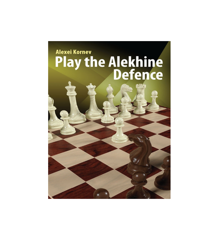 Kornev - Play the Alekhine Defence