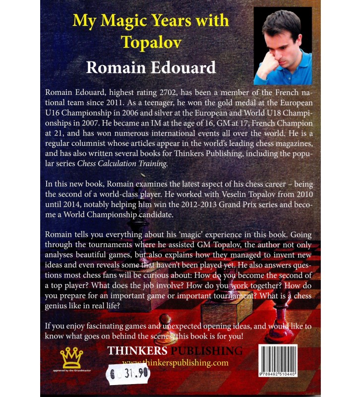 Edouard - My Magic Years with Topalov