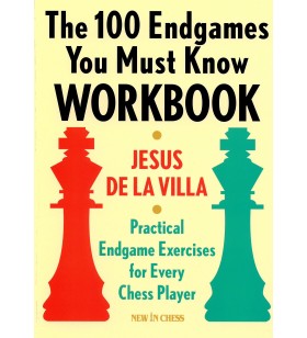 De La Villa - The 100 Endgames you must know workbook