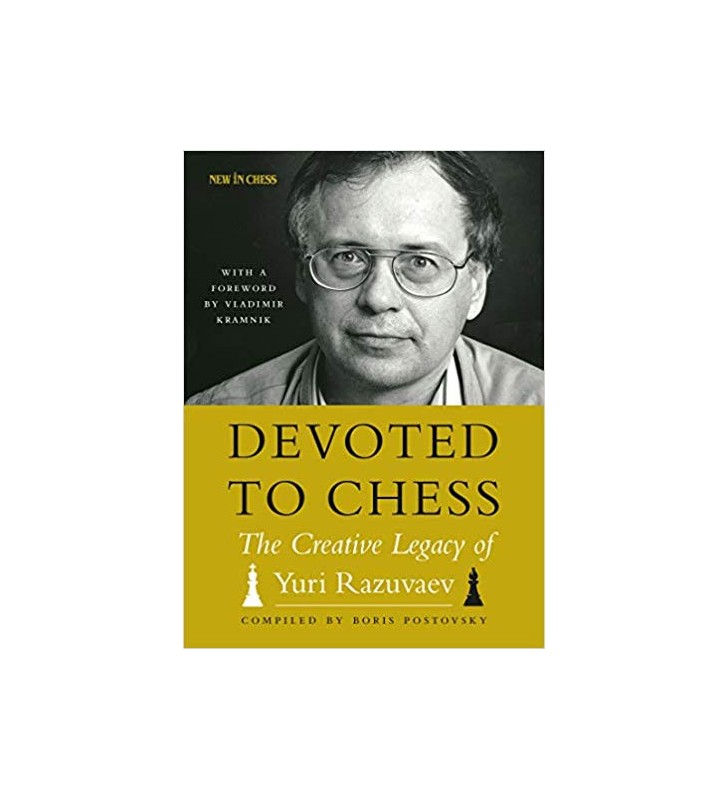 Razuvayev- Devoted to Chess