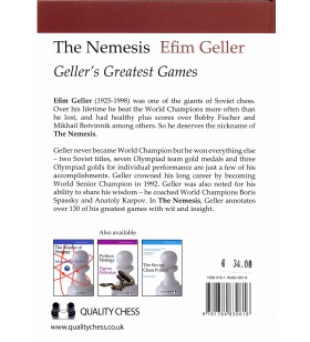 Geller - The Nemesis, Geller's Greatest Chess Games