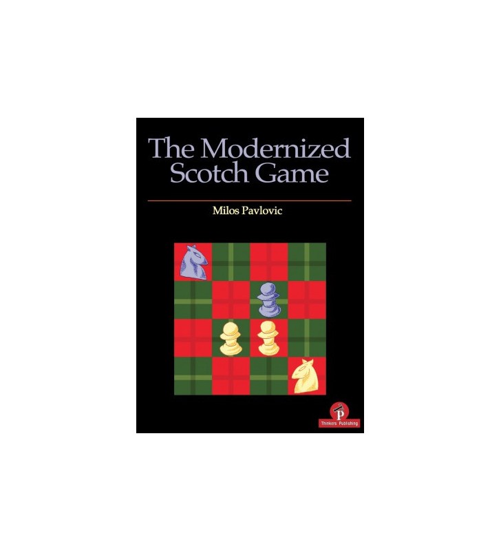 Pavlovic - The Modernized Scotch Game