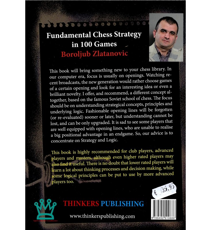 Zlatanovic - Fundamental chess strategy in 100 games