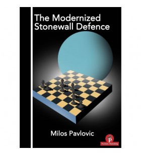 Pavlovic - The Modenized Stonewall Defense