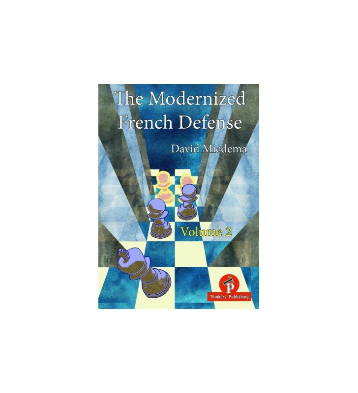 Miedema - The Modernized Modern French Defense vol. 2