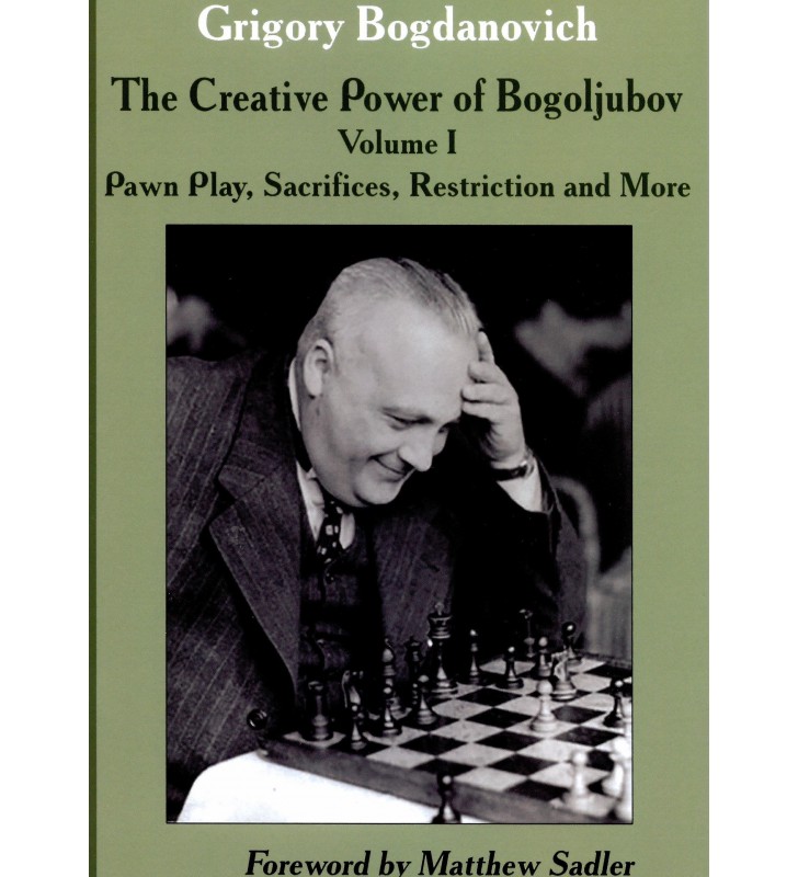 Bogdanovich - The Creative Power of Bogoljubov Vol.1