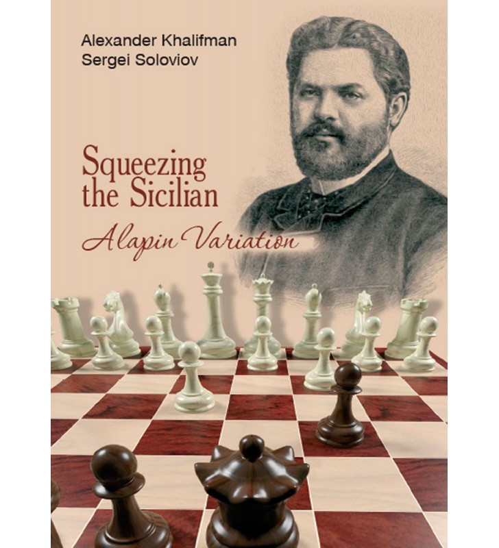 Khalifman, Soloviov - Squeezing the Sicilian Alapin Variation
