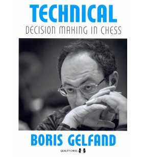 Gelfand - Technical Deicison Making in Chess