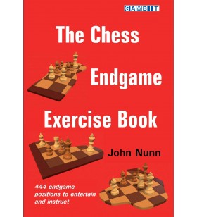 Nunn - The Chess Endgame Exercice Book