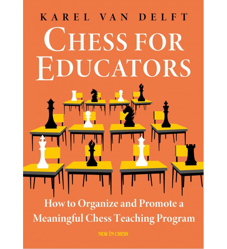 Van Delft - Chess for Educators