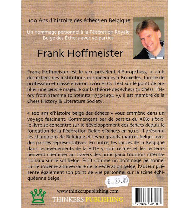 Hoffmeister  - 100 Ans d'histoire des échecs en Belgique
