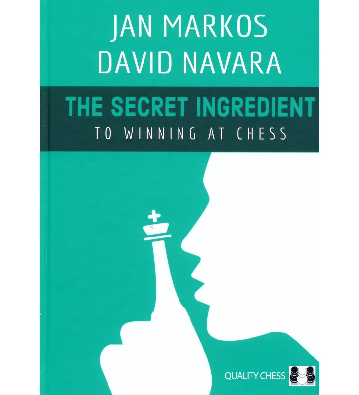 Markos, Navara - The Secret Ingredient to Winning Chess