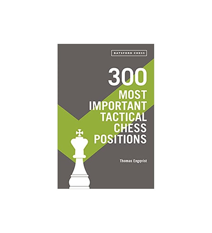 Engqvist - 300 Most Important Tactical Chess Positions