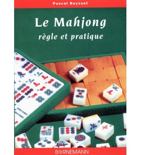 Reysset - Le Mahjong règle et pratique