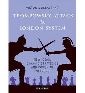 Bologan - Trompowsky Attack&London System