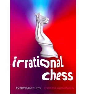 Lakdawala - Irrational Chess