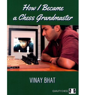 Bhat - How I Became a Chess...