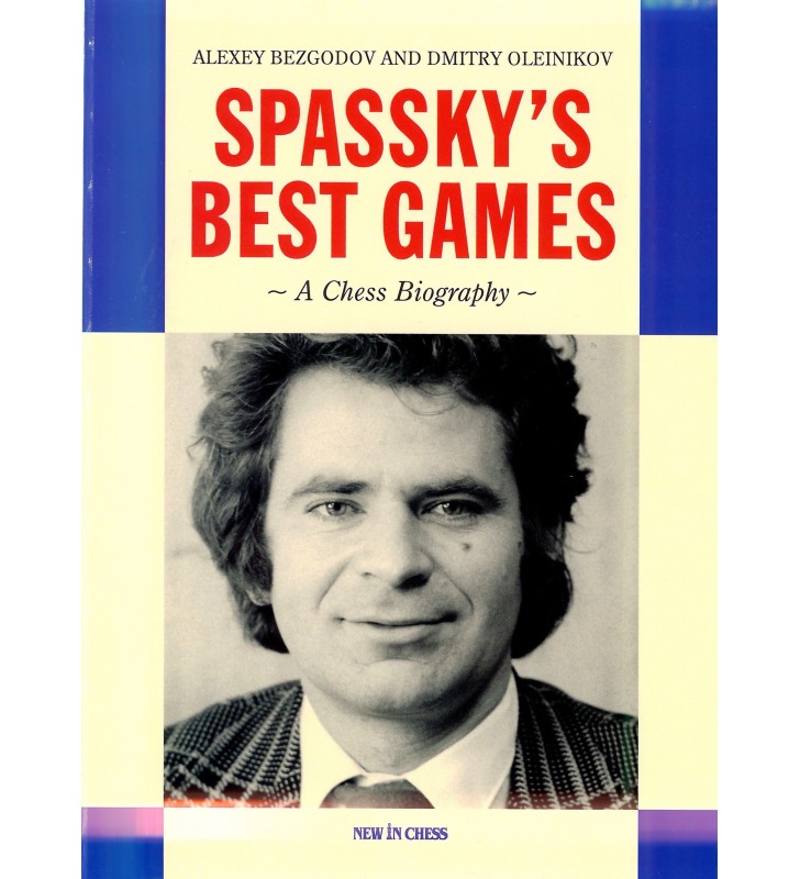 Great Players of the Past: Boris Spassky 