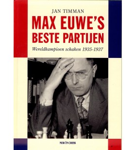 Timman - Max Euwe's Beste...