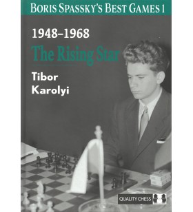 Karolyi - Boris Spassky's best game 1 (1948-1968) The Rising Star