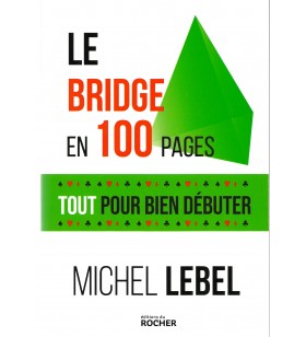 Lebel - Le Bridge en 100...