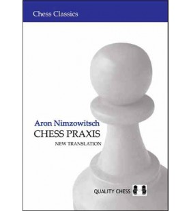 NIMZOVITCH - Chess Praxis