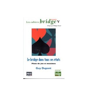 Les cahiers bridge V, Le...