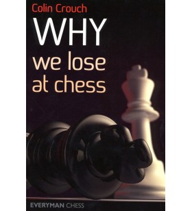 CROUCH - Why we lose at chess