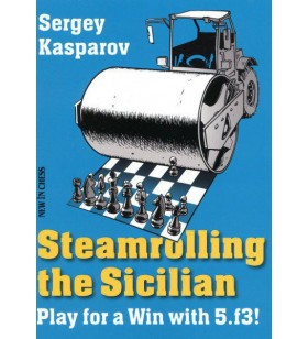 Kasparov - Steamrolling the...