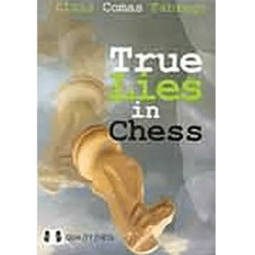 comas fabrego true lies in chess