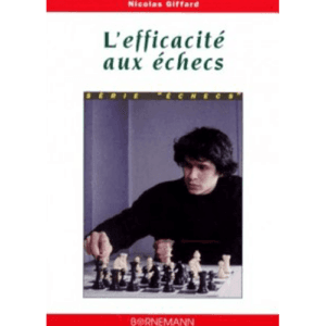 giffard l'efficacité aux échecs