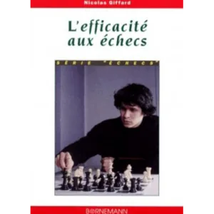 giffard l&#039;efficacité aux échecs