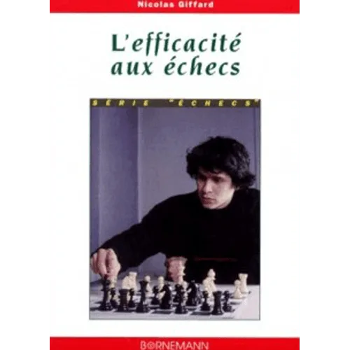 giffard l'efficacité aux échecs
