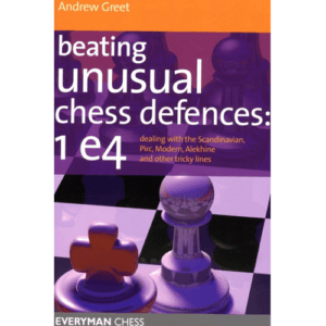 greet beating unusual chess defences: 1e4