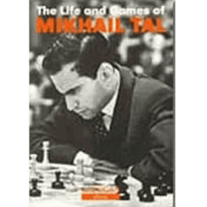 tal the life and games of mikhail tal