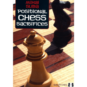 suba positional chess sacrifices