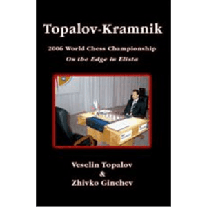 topalov, ginchev topalov kramnik, elista 2006